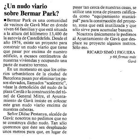 Carta publicada en la VANGUARDIA por los vecinos de Bermar Park (Gav� Mar) pidiendo que el futuro puente sobre la autov�a de Castelldefels se aleje de su edificio (24 de marzo de 1999)